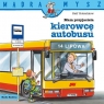 Mądra Mysz. Mam przyjaciela kierowcę autobusu Media Rodzina Ralf Butschkow