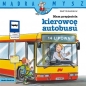 Mądra Mysz. Mam przyjaciela kierowcę autobusu - Ralf Butschkow