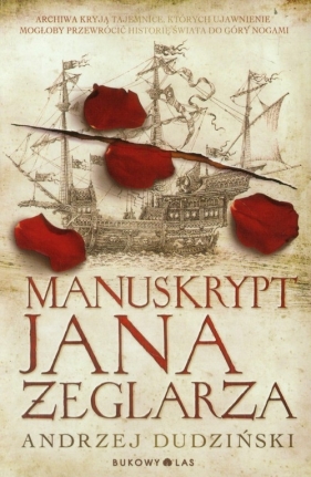 Manuskrypt Jana Żeglarza - Dudziński Andrzej<br />