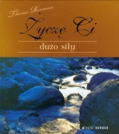 Życzę Ci dużo siły