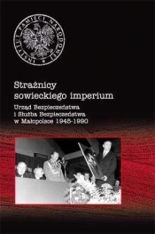 Strażnicy sowieckiego imperium