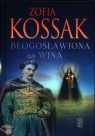 Błogosławiona Wina Zofia Kossak