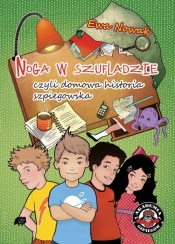 Noga w szufladzie czyli domowa historia szpiegowska - Nowak Ewa<br />