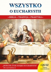 Wszystko o Eucharystii - Jacek Molka