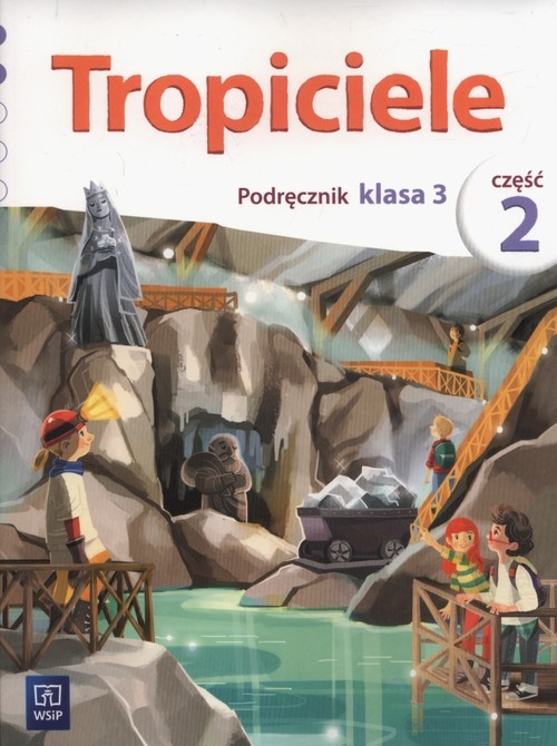 Tropiciele kl 3 Podręcznik cz 2 *D