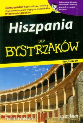 Hiszpania dla bystrzaków - Schlecht Neil E.