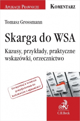 Skarga do WSA - Grossmann Tomasz