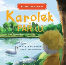 Karolek w parku - Iwona Cybulska-Kania