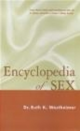 Encyclopedia of Sex R Westheimer