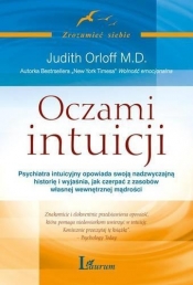 Oczami intuicji - Judith Orloff