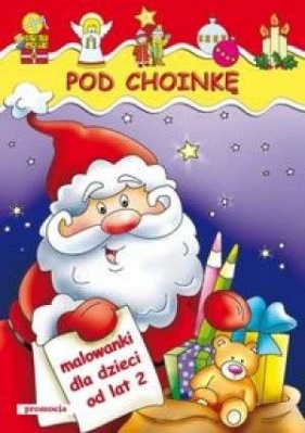 Pod choinkę. - Opracowanie zbiorowe