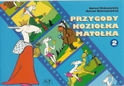 Przygody Koziołka Matołka 2 - Walentynowicz Marian, Makuszyński Kornel