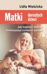 Matki dorosłych dzieci Lidia Mieścicka