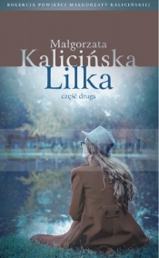 Lilka Część 2 - Kalicińska Małgorzata