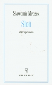 Słoń zbiór opowiadań - Sławomir Mrożek