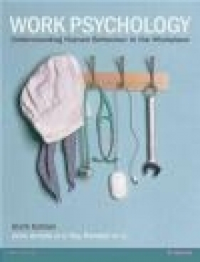 Work Psychology - Joanne Silvester, Ivan Robertson, Ray Randall