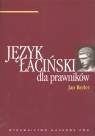 Język łaciński dla prawników Rezler Jan