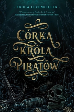 Córka Króla Piratów - Tricia Levenseller