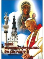 Papież maryjnego zawierzenia - Opracowanie zbiorowe