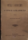 Myśli i aforyzmy o etyce lekarskiej (reprint)