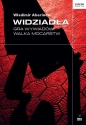 Widziadła Gra wywiadów Walka mocarstw - Władimir Abarinow
