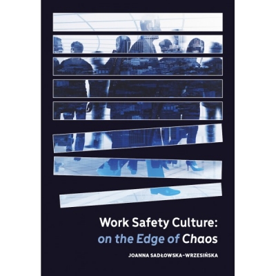Work Safety Culture: on the Edge of Chaos