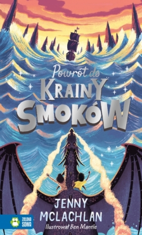 Powrót do Krainy Smoków. Tom 2 - Jenny McLachlan