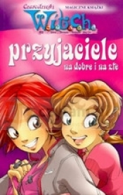 Przyjaciele na dobre i na złe