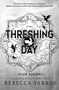 Threshing Day. Dzień Odsiewu - Rebecca Yarros