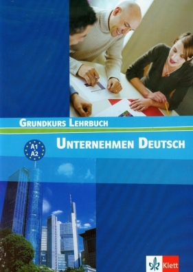 Unternehmen Deutsch Grundkurs Lehrbuch Podręcznik A1 + A2