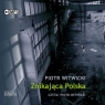  Znikająca Polska
	 (Audiobook)