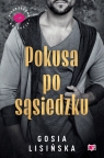 Pokusa po sąsiedzku. Niegrzeczna Kolekcja Gosia Lisińska