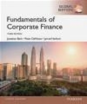 Fundamentals of Corporate Finance, Global Edition - Jarrad Harford, Peter DeMarzo, Jonathan Berk
