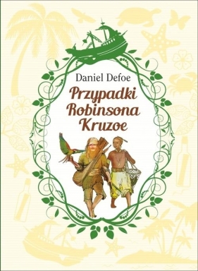 Przypadki Robinsona Kruzoe - Daniel Defoe