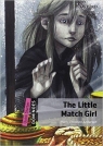 Dominoes Quick Starter. The Little Match Girl Hans Christian Andersen
