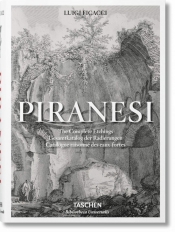 Piranesi: The Complete Etchings - Ficacci Luigi