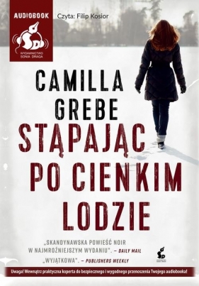 Stąpając po cienkim lodzie (audiobook) - Grebe Camilla
