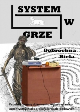 System w grze - Dobrochna Biela