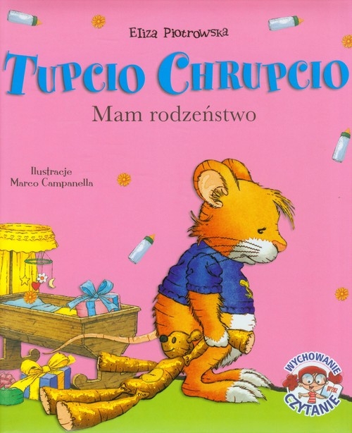 Tupcio Chrupcio. Mam rodzeństwo