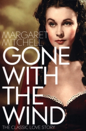 Gone with the Wind - Margaret Mitchell