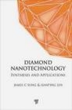 Diamond Nanotechnology Jianping Lin, James C. Sung, J Sung