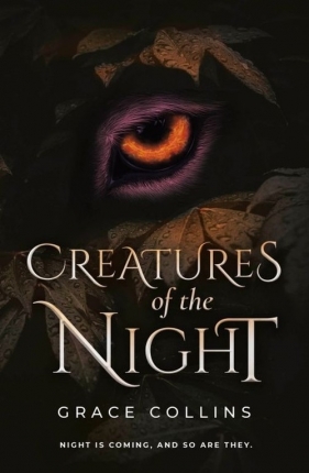 Creatures of the Night - Collins Grace