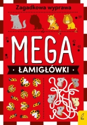 Mega łamigłówki. Zagadkowa wyprawa - Opracowanie zbiorowe