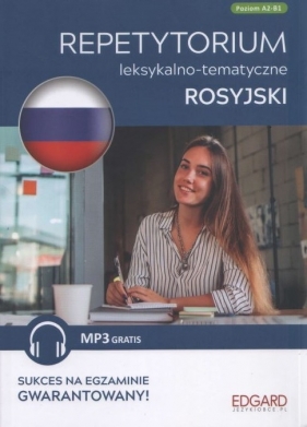 Rosyjski - Repetytorium leksykalno-tematyczne (A2-B1)