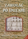 Zawołać po imieniu tom 2 Księga Kobiet - Więźniów Politycznych