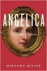 Angelica, Paintress of Minds Miranda Miller