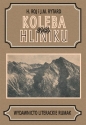 Koleba na Hlinku - Helena Roj, J.M Rytard
