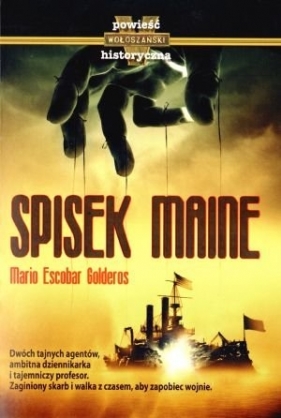 Spisek Maine - Golderos Mario Escobar