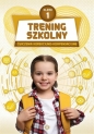 Trening szkolny. Ćw. korekcyjno-kompensacyjne SP 1 - Opracowanie zbiorowe