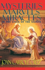 Mysteries, Marvels and Miracles
